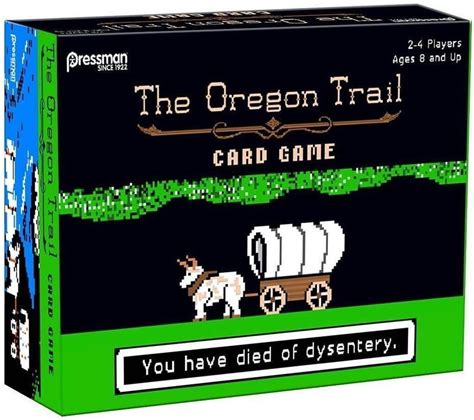 The Oregon Trail Card Game from Pressman Toy .